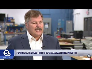 Trump administration halts funding that aids small and mid-sized Ohio manufacturers
