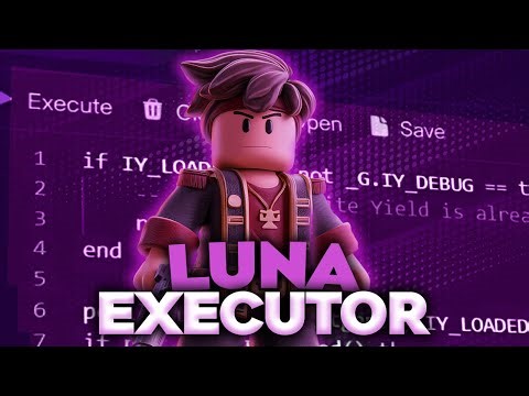 [UPDATED 2026] Luna Executor | Roblox Executor PC With Fast Injection, Exploit Support & Updates