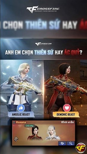 ĐỘT KÍCH CF : ROXANA NÀO ĐẸP NHẤT - THIÊN SỨ VÀ ÁC QUỶ | #dotkichcrossfire #cfvn #dotkichvn