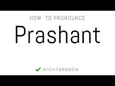 Prashant - How to pronounce Prashant - Indian Boy Name