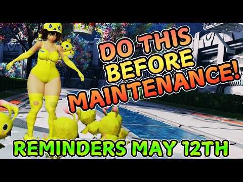 [PSO2 NGS] Do This Before Maintenance! - Reminders Checklist For 5-12-2026