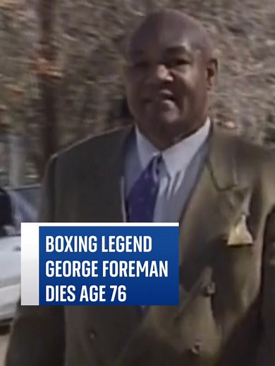 US heavyweight boxing legend George Foreman has died aged 76. The two-time champion's death was announced in a statement on his Instagram account saying he died peacefully and was