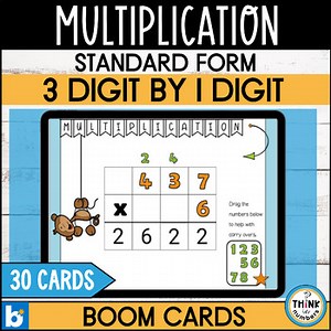 3 Digit by 1 Digit Multiplication Standard Form With Regrouping Boom™ Cards