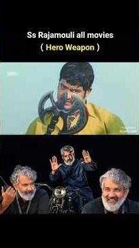 Ss Rajamouli all movie hero weapons🔥 | #allmovie #weapons #trending #memeschallenge #ssrajamouli