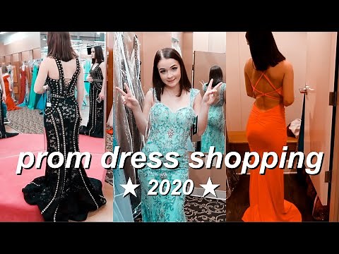 PROM DRESS SHOPPING 2020 (SENIOR YEAR)