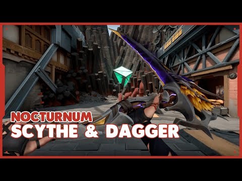Skin Preview // Nocturnum Scythe & Dagger | VALORANT