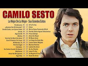 Camilo Sesto Todos Sus Grandes Exitos - 30 Canciones Inolvidables De Camilo Sesto