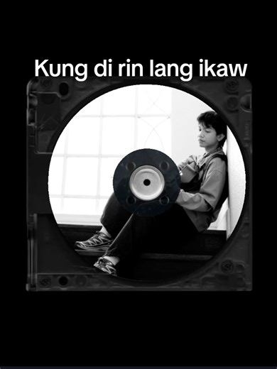 Kung Di Rin Lang Ikaw: Lyrics and Meaning