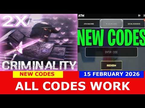 *NEW CODES February 15, 2026* [x2+💗] Criminality ROBLOX | ALL CODES