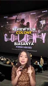 REVIEW FILM COLONY (2026) | Jessica Natania #colony #jichangwook #junjihyun #zombie