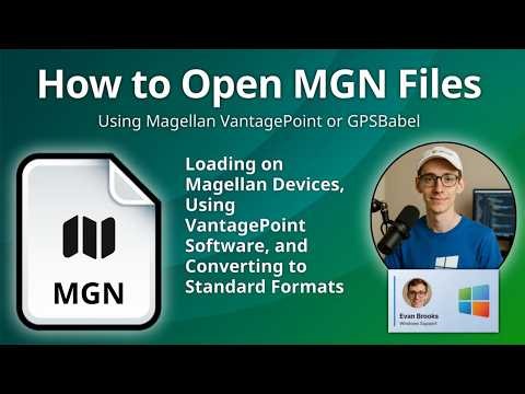 How to Open MGN Files (Magellan Maps)