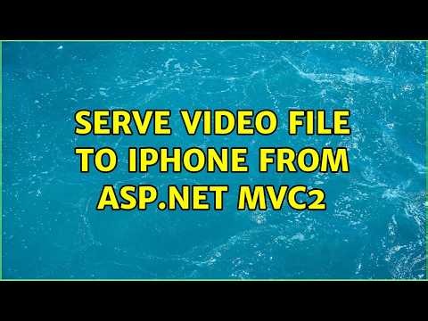 Serve video file to iPhone from ASP.NET MVC2 (4 Solutions!!)