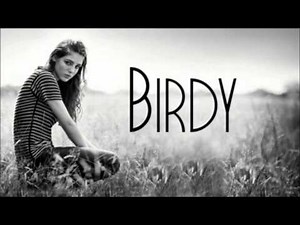 Birdy - Let Him Go (Passenger Cover)