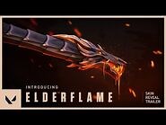 Introducing Elderflame -- Skin Reveal Trailer - VALORANT