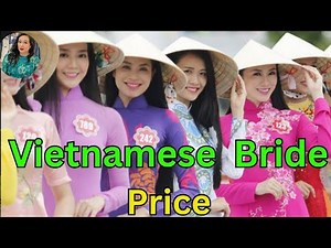 Jenny Talks—Vietnamese bride price! How to marry a Vietnamese girl? All types of Vietnam bride scams