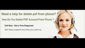 How Do You Delete POF Account From Phone ? Dial 1-855-276-3666