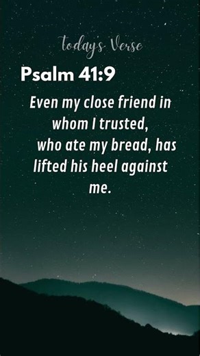 Betrayed Yet Faithful #Faith #ChristianMotivation #StrengthInChrist #BibleEncouragement #todaysverse