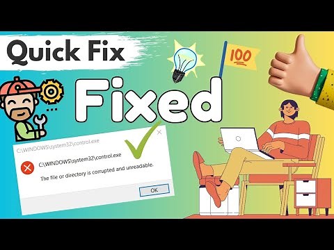 The file or directory is corrupted and unreadable FIXED ( 2025 QUICK & EASY FIX )