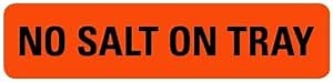 LabelValue.com | No Salt On Tray Food Service Medical Labels LV-MFSL50