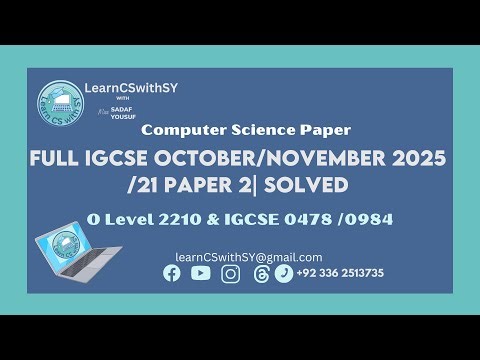 Full IGCSE (0478/0984) | O Level(2210) Computer Science October/November 2025 /21 Paper 2| Solved