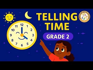 Learn to Tell Time ⏰ | Grade 2 Math | AM, PM, Quarter Past, Half Past & More | Clock Skills for Kids