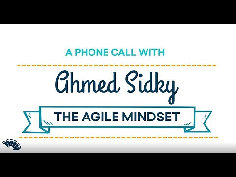 The Agile Mindset, A Different Way of Working