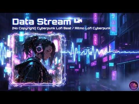 DATA STREAM 📼 Cyberpunk Lofi Beat [Flow State / Hacker Music] | No Copyright