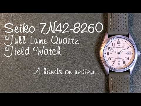 Seiko 7N42-8260 full lume quartz field watch - hands on review