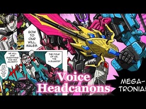 Megatronia And The Four Guards Voice Headcanons