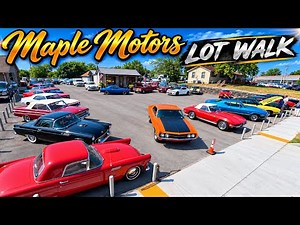 Classic Muscle Cars Maple Motors 9/7/26 Official Lot Walk Update Hot Rods ForSale All Info & Specs