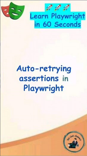 Playwright Tutorial | Auto-retrying assertions in Playwright
