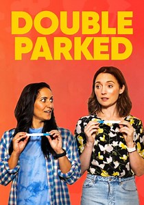 Double Parked Season 2 - watch episodes streaming online