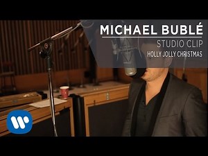 Michael Bublé - Holly Jolly Christmas [Studio Clip]