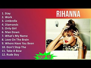 Rihanna 2025 MIX Greatest Hits Full Album