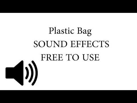 Plastic Bag SOUND EFFECT