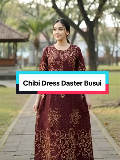 Chibi Dress Daster Busui: Stylish Fashion Trends