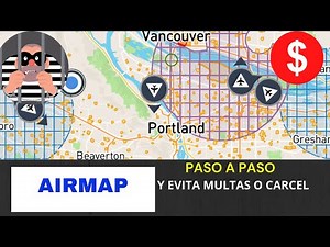 AIRMAP! CÓMO USARLO PASO A PASO Y EVITAR MULTAS Y CARCEL #airmap