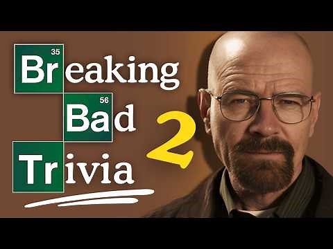 Breaking Bad Quiz: Test Your Knowledge! (Part 2)