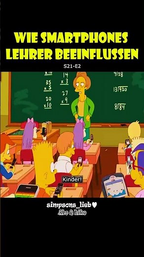 Wie Smartphones Lehrer beeinflussen / S21-E2 / Simpsons / Deutsch