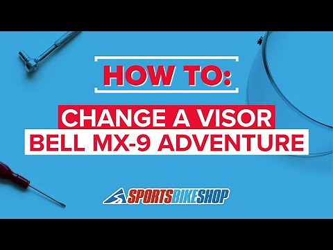 How to change a Bell MX-9 Adventure visor - Sportsbikeshop