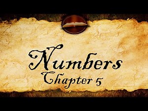 Numbers Chapter 5 | KJV Audio (With Text)