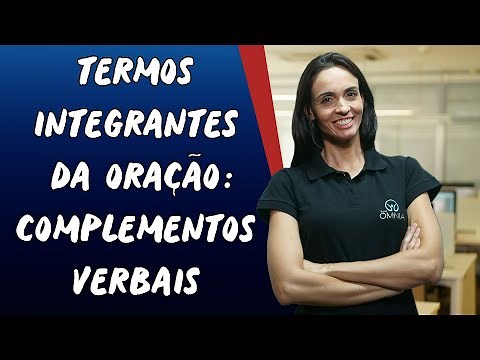 Terms that make up a sentence: Verbal Complements - Brasil Escola