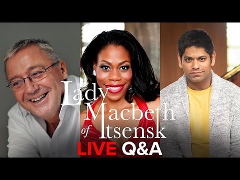 Live Q&A – Lady Macbeth of Mtsensk – Birmingham Opera Company