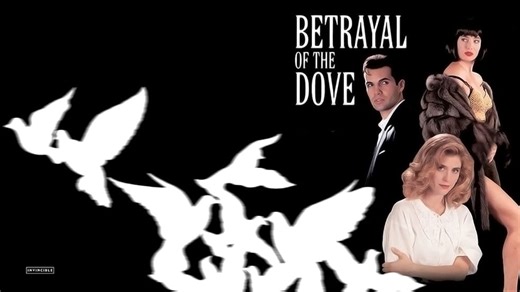 Betrayal of the Dove (1993)