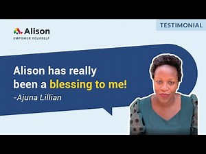 Alison’s Free Online Courses are Worth It | Testimonial by Alison Graduate Ajuna Lillian