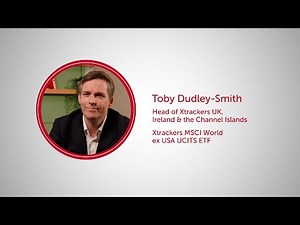 Xtrackers MSCI World ex USA UCITS ETF - Toby Dudley-Smith