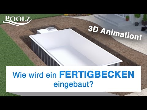 Wie wird ein FERTIGBECKEN eingebaut? | www.poolz.at
