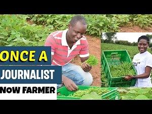 Meet Rwanda Journalist Who Quit His Job To Become French Beans Farmer & Exporting To Europe.