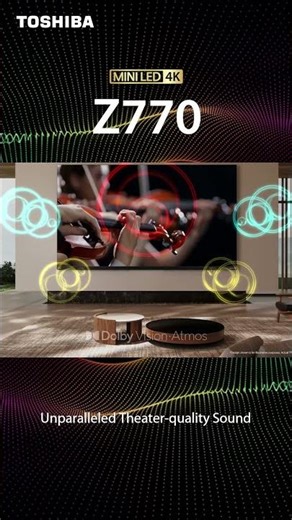 Toshiba TV Z770 — A New Level of Theater-Quality Sound Powered by REGZA Audio Tech