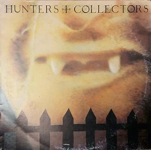 Hunters & Collectors - Hunters & Collectors